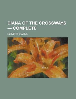 Book cover for Diana of the Crossways - Complete