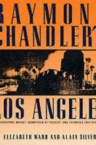 Cover of Raymond Chandler's Los Angeles