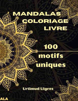 Book cover for Mandalas coloriage livre