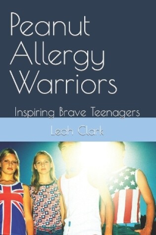 Cover of Peanut Allergy Warriors