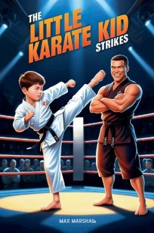 Cover of The Little Karate Kid Strikes