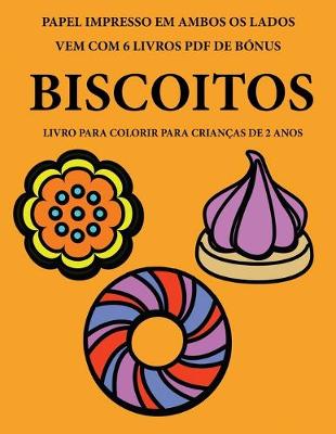Book cover for Livro para colorir para crianças de 2 anos (Biscoitos)