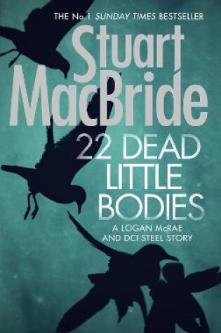 Cover of 22 Dead Little Bodies (A Logan and Steel short novel)