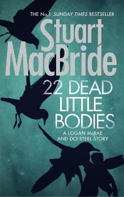 Book cover for 22 Dead Little Bodies (A Logan and Steel short novel)
