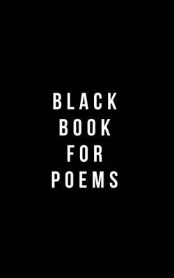 Book cover for Black Book For Poems