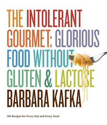 Book cover for The Intolerant Gourmet