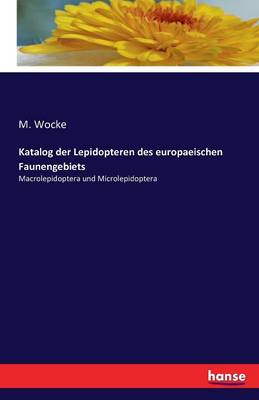 Book cover for Katalog der Lepidopteren des europaeischen Faunengebiets