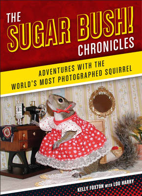 Book cover for The Sugar Bush Chronicles