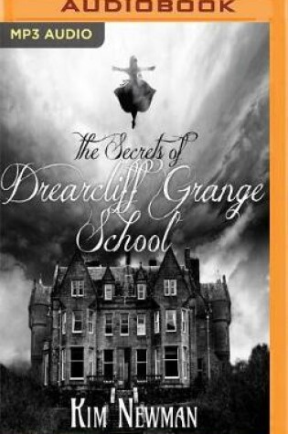 Cover of The Secrets of the Drearcliff Grange School