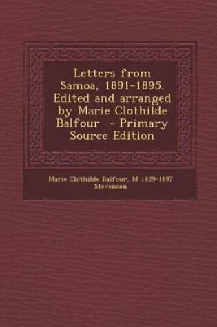 Cover of Letters from Samoa, 1891-1895. Edited and Arranged by Marie Clothilde Balfour