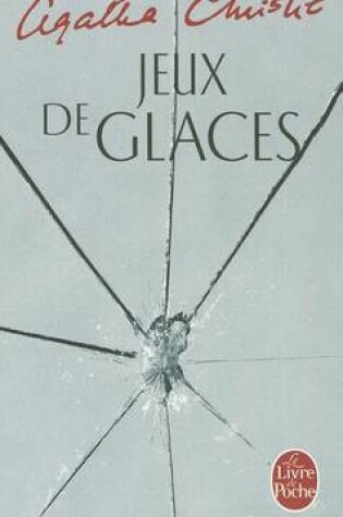Cover of Jeux De Glaces