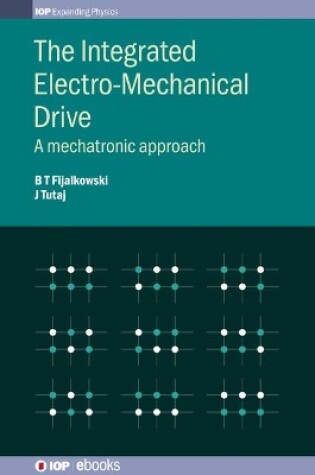 Cover of The Integrated Electro-Mechanical Drive