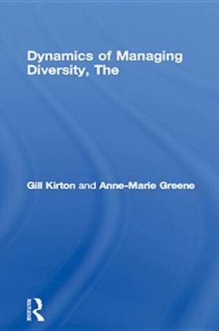 Cover of Dynamics of Managing Diversity, The