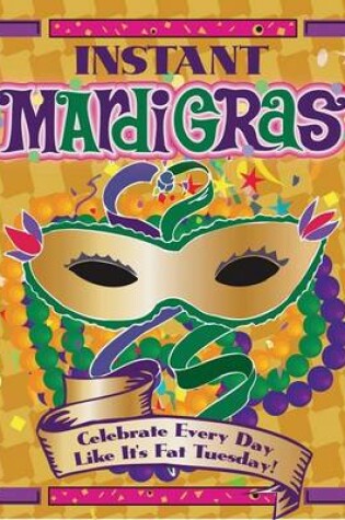 Cover of Instant Mardi Gras