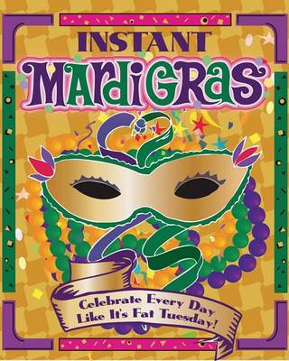 Book cover for Instant Mardi Gras