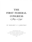 Book cover for The First Federal Congress, 1789-91