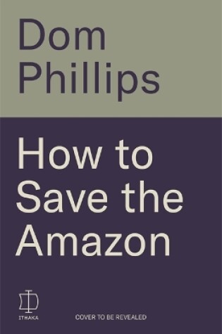 Cover of How to Save the Amazon