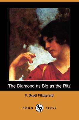 Book cover for The Diamond as Big as the Ritz (Dodo Press)