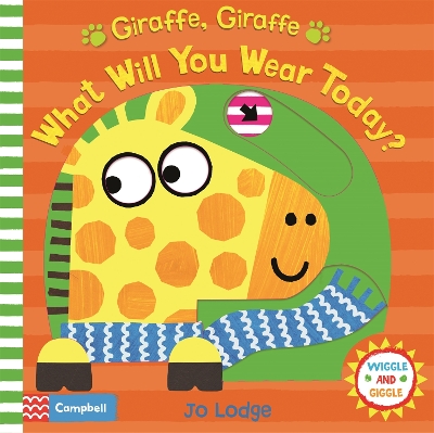 Book cover for Giraffe, Giraffe What Will You Wear Today?