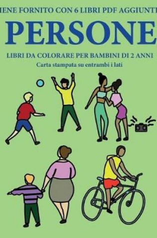 Cover of Libri da colorare per bambini di 2 anni (Persone)