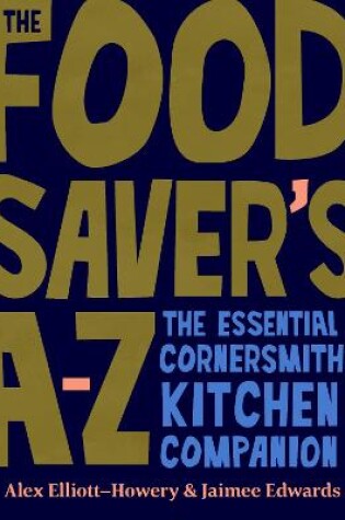 Cover of The Food Saver's A-Z