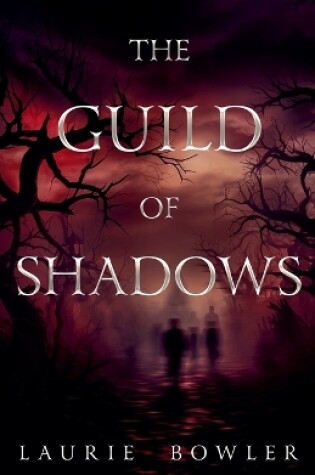 Cover of The Guild of Shadows