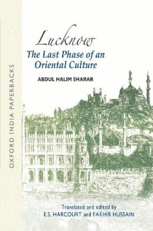 Cover of Lucknow: The Last Phase of an Oriental Culture