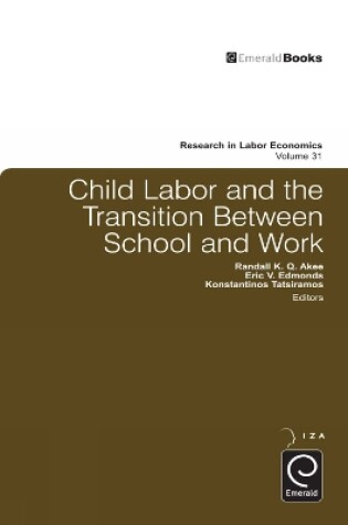 Cover of Child Labor and the Transition Between School and Work