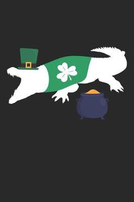 Cover of St. Patrick's Day Notebook - St. Patrick's Day Gift for Animal Lover - St. Patrick's Day Crocodile Journal