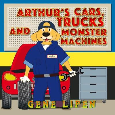 Book cover for Arthur's Cars, Trucks and Monster Machines