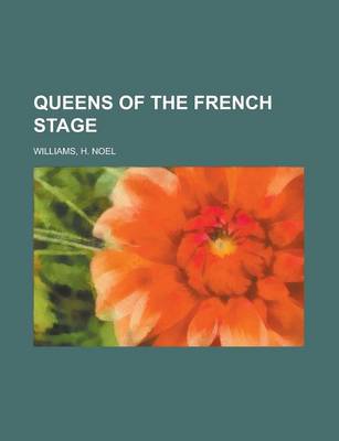 Book cover for Queens of the French Stage