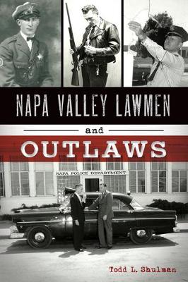 Book cover for Napa Valley Lawmen and Outlaws