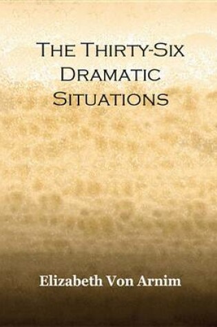 Cover of The Thirty-Six Dramatic Situacions