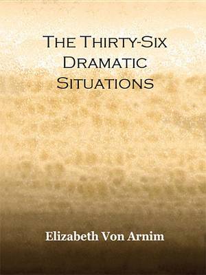 Book cover for The Thirty-Six Dramatic Situacions