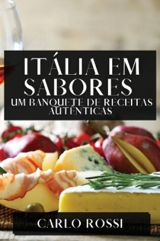 Cover of Itália em Sabores