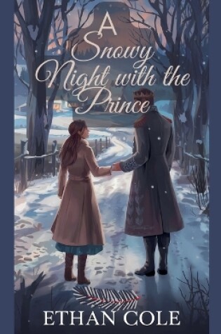 Cover of A Snowy Night with the Prince