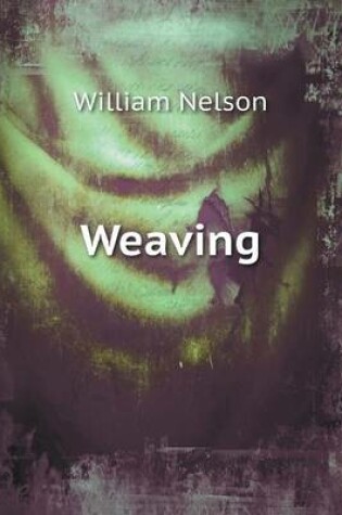 Cover of Weaving