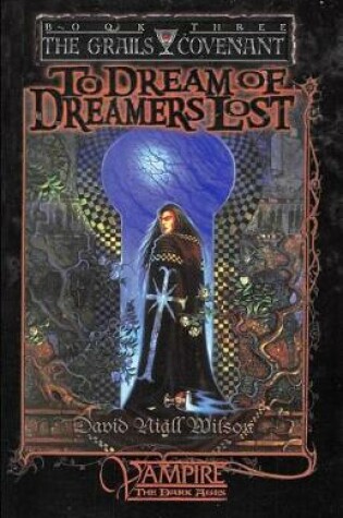 Cover of To Dream of Dreamers Lost
