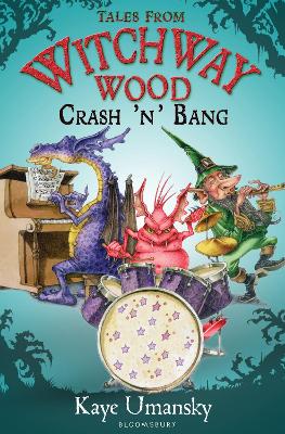 Book cover for TALES FROM WITCHWAY WOOD: Crash 'n' Bang