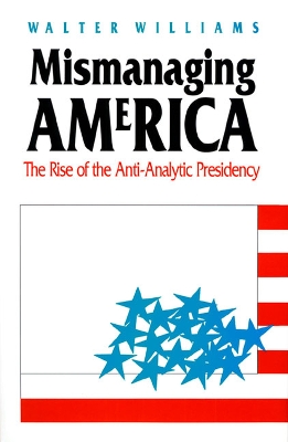 Book cover for Mismanaging America