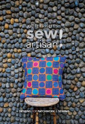 Book cover for Kaffe Fassett's Sew Artisan