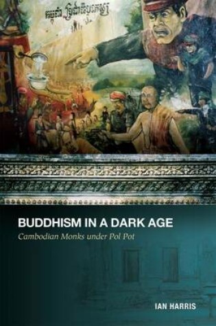 Cover of Buddhism in a Dark Age