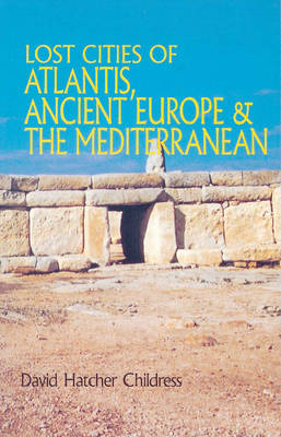 Book cover for Lost Cities of Atlantis, Ancient Europe & the Mediterranean