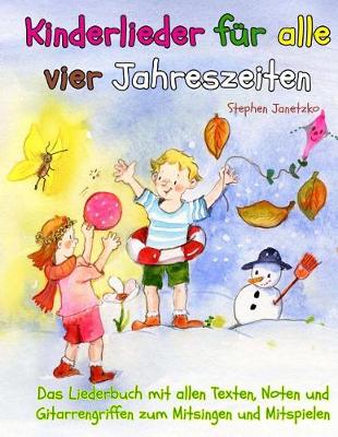 Book cover for Kinderlieder fur alle vier Jahreszeiten - Das Liederbuch