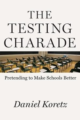 Book cover for The Testing Charade