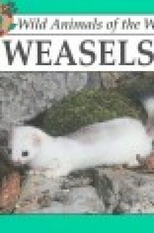 Cover of Weasels