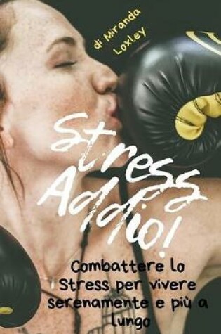 Cover of Stress Addio!