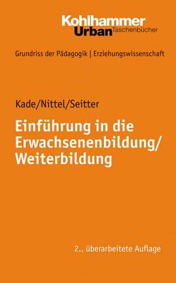 Book cover for Einfuhrung in Die Erwachsenenbildung / Weiterbildung