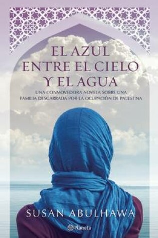 Cover of El Azul Entre El Cielo Y El Agua