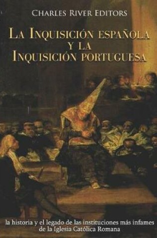 Cover of La Inquisici�n espa�ola y la Inquisici�n portuguesa